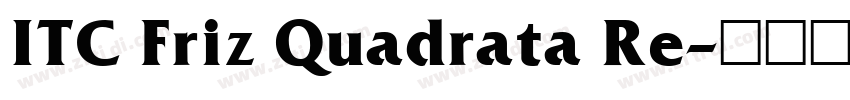 ITC Friz Quadrata Re字体转换